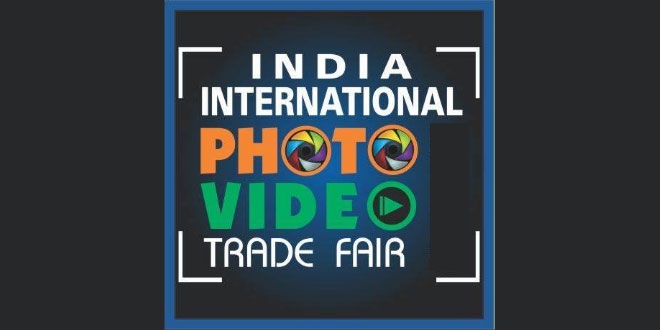 India International Photo Video Trade Fair: Gandhinagar, Gujarat