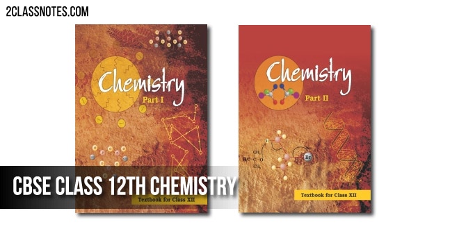 CBSE Class 12th Chemistry Books, Syllabus