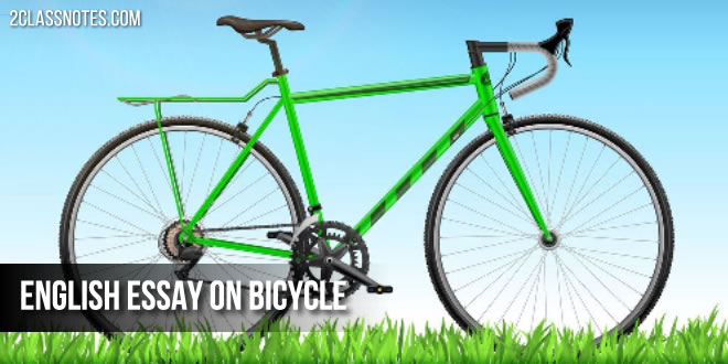 English Essay on Bicycle: 500 Words Essay On Bicycle