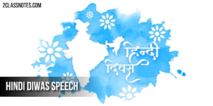 Hindi Diwas Speech: Long and Short Speeches in Hindi & English – Class
