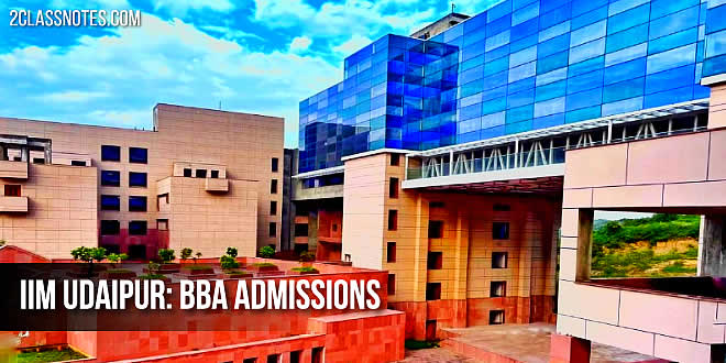 IIM उदयपुर ने शुरू किया फ्लेक्सिबल BBA प्रोग्राम