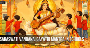 Saraswati Vandana, Gayatri Mantra in govt schools?