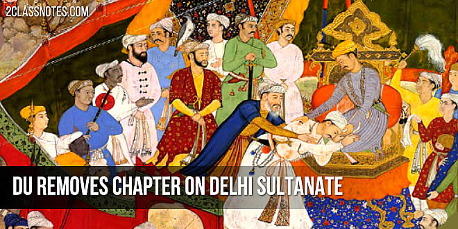 DU removes chapter on Delhi Sultanate, from PG syllabus